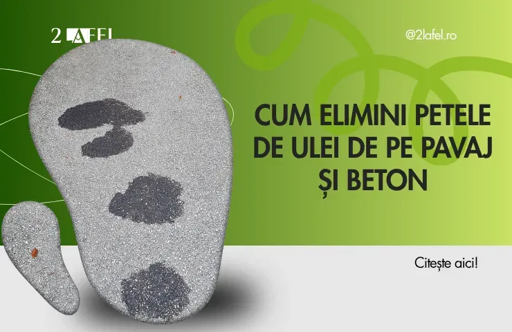 Cum elimini petele de ulei de pe pavaj și beton